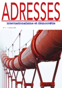 Adresses: internationalisme et démocr@tie