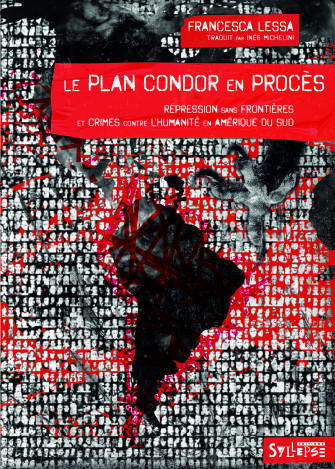 Le plan Condor en procès - Editions Syllepse