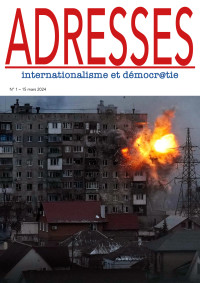 Adresses: internationalisme et démocr@tie